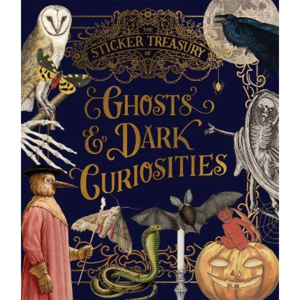 The Sticker Treasury of Ghosts & Dark Curiosities | Author: Smith Street Books