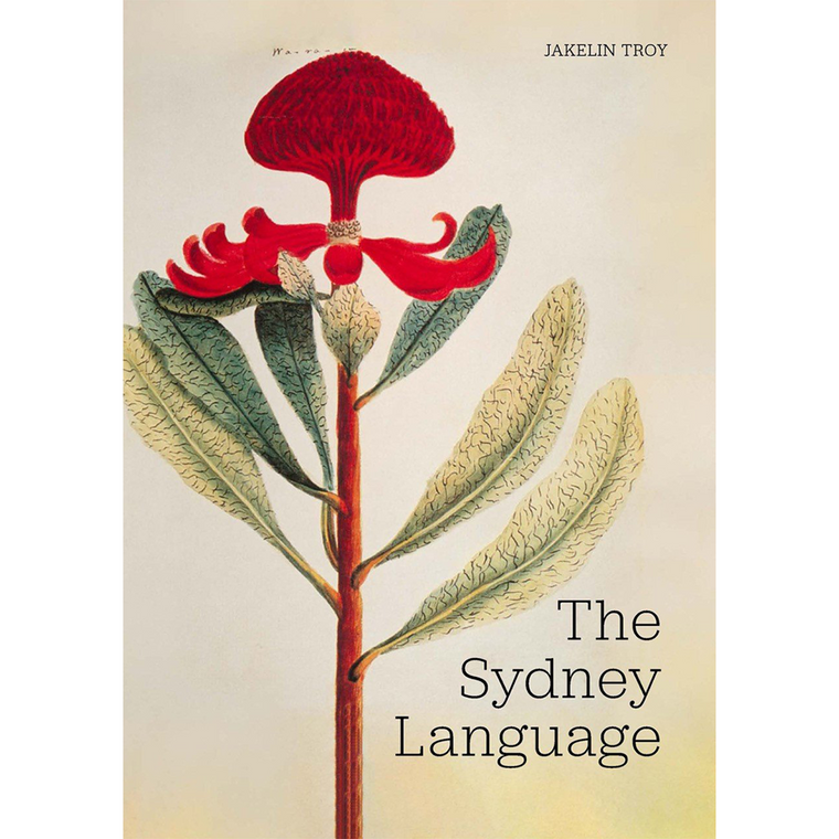 The Sydney Language | Author: Jakelin Troy