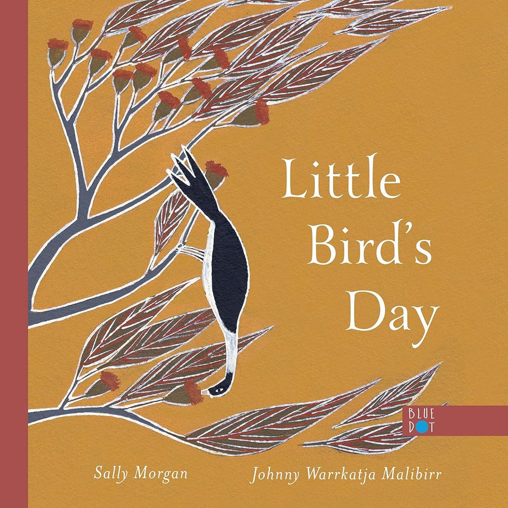 Little bird's day | Author: Sally Morgan