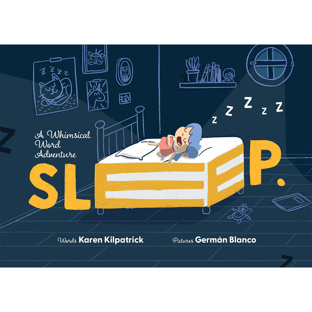 SLEEP | Author: Karen Kilpatrick