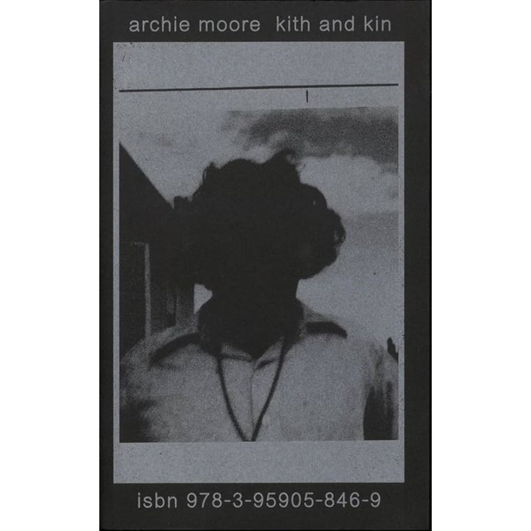 Archie Moore: Kith and Kin