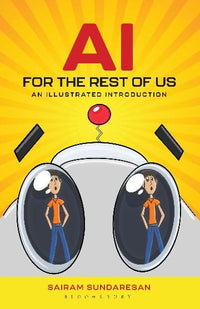 AI for the Rest of Us | Author: Sairam Sundaresan