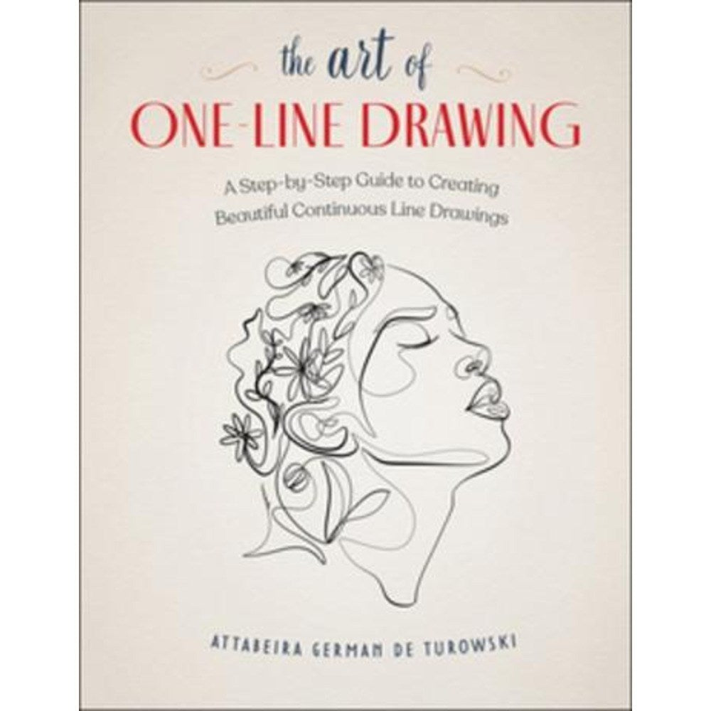 The Art of One-Line Drawing | Author: Attabeira German de Turowski