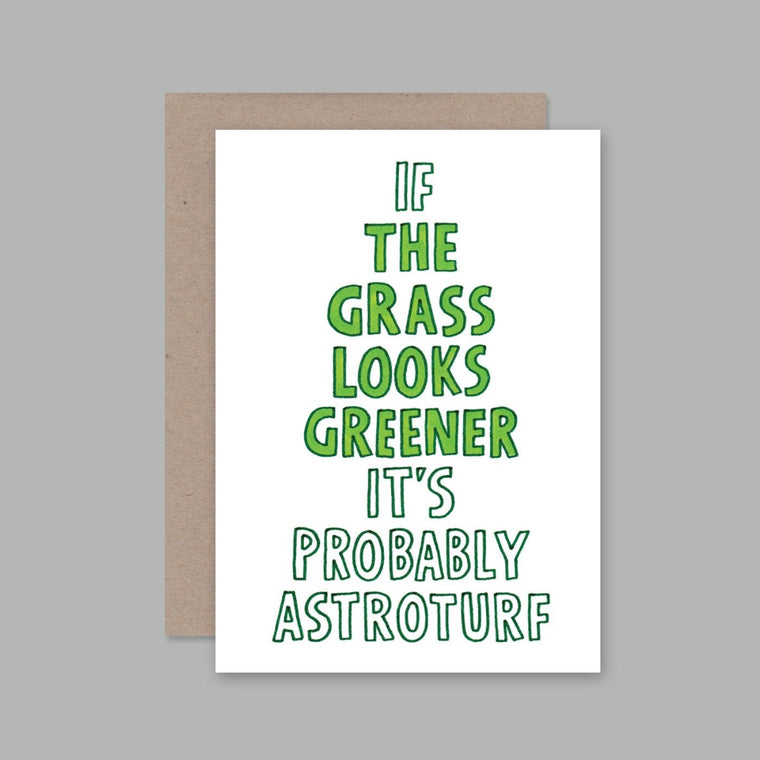 Greeting Card | The Grass Greener | All Occasions