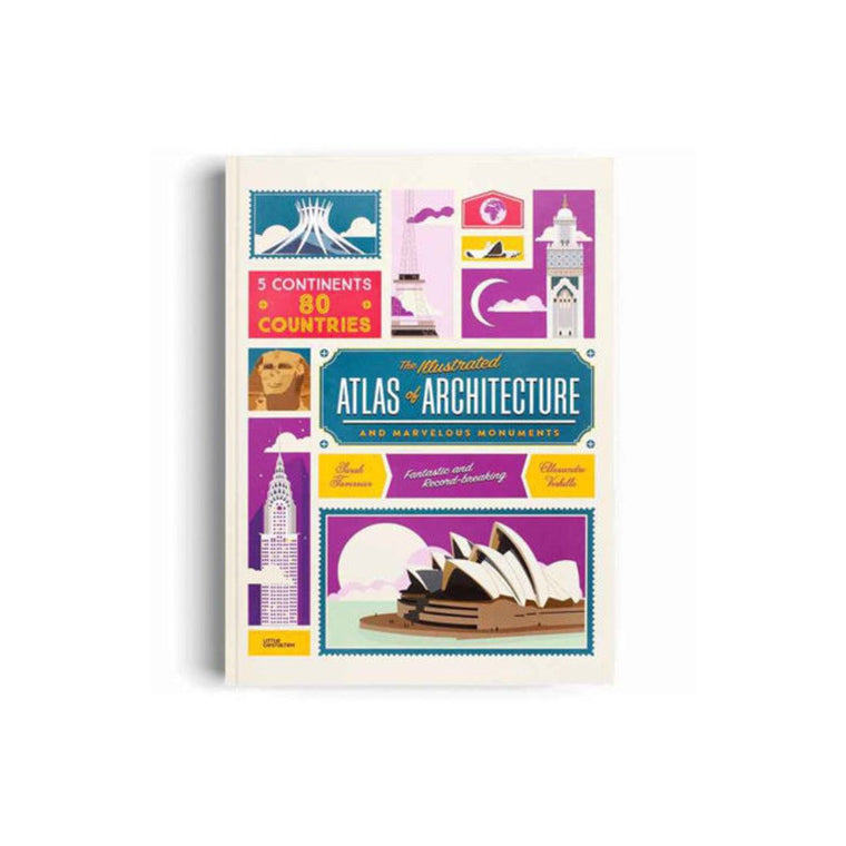 The Illustrated Atlas of Architecture and Marvellous Monuments | Author: Alexandre Verhille