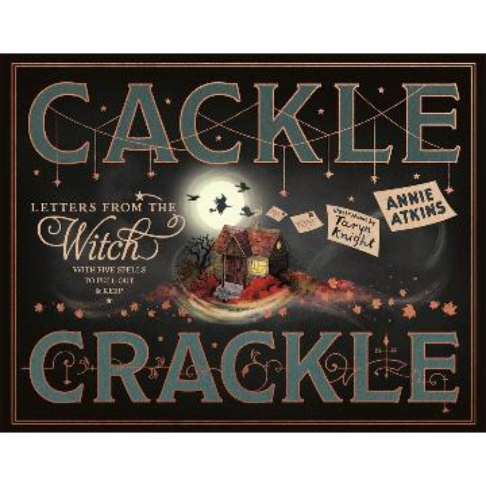 Letters from the Witch: Cackle Crackle | Author: Magic Cat Publishing