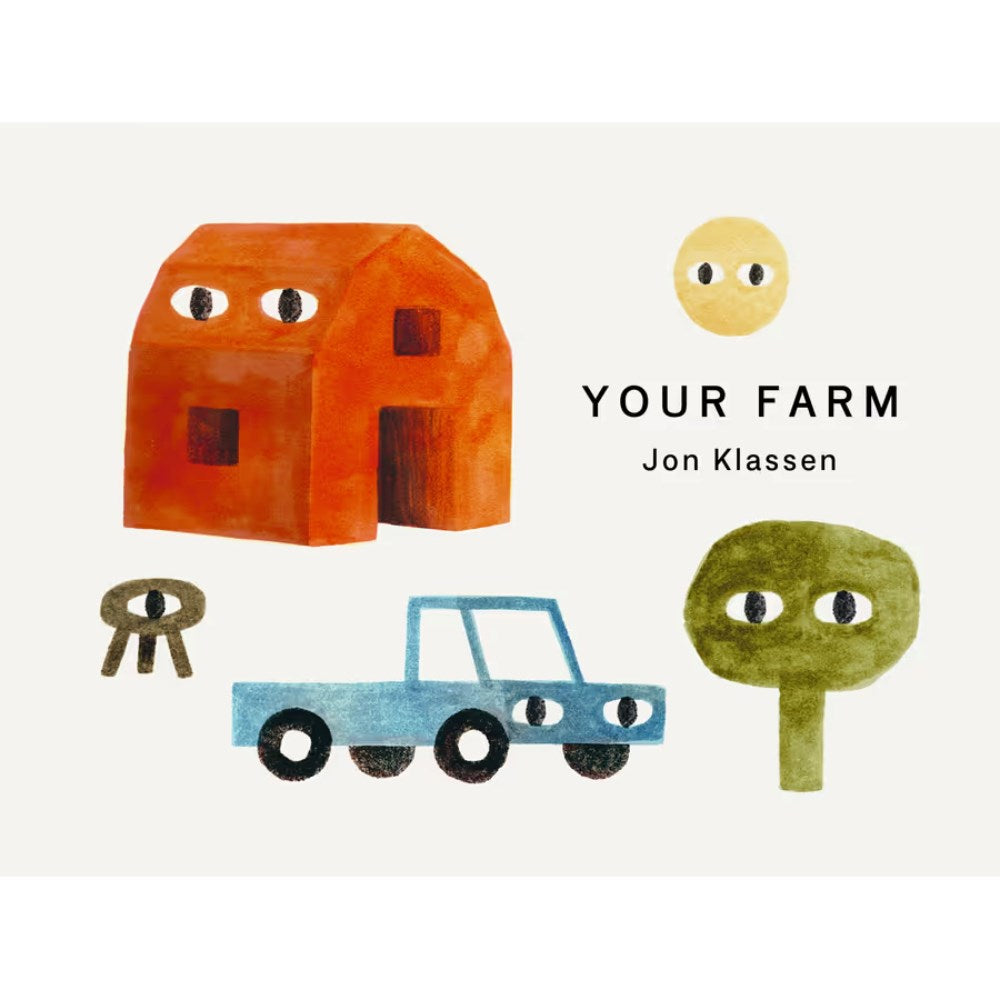 Your Farm | Author: Jon Klassen