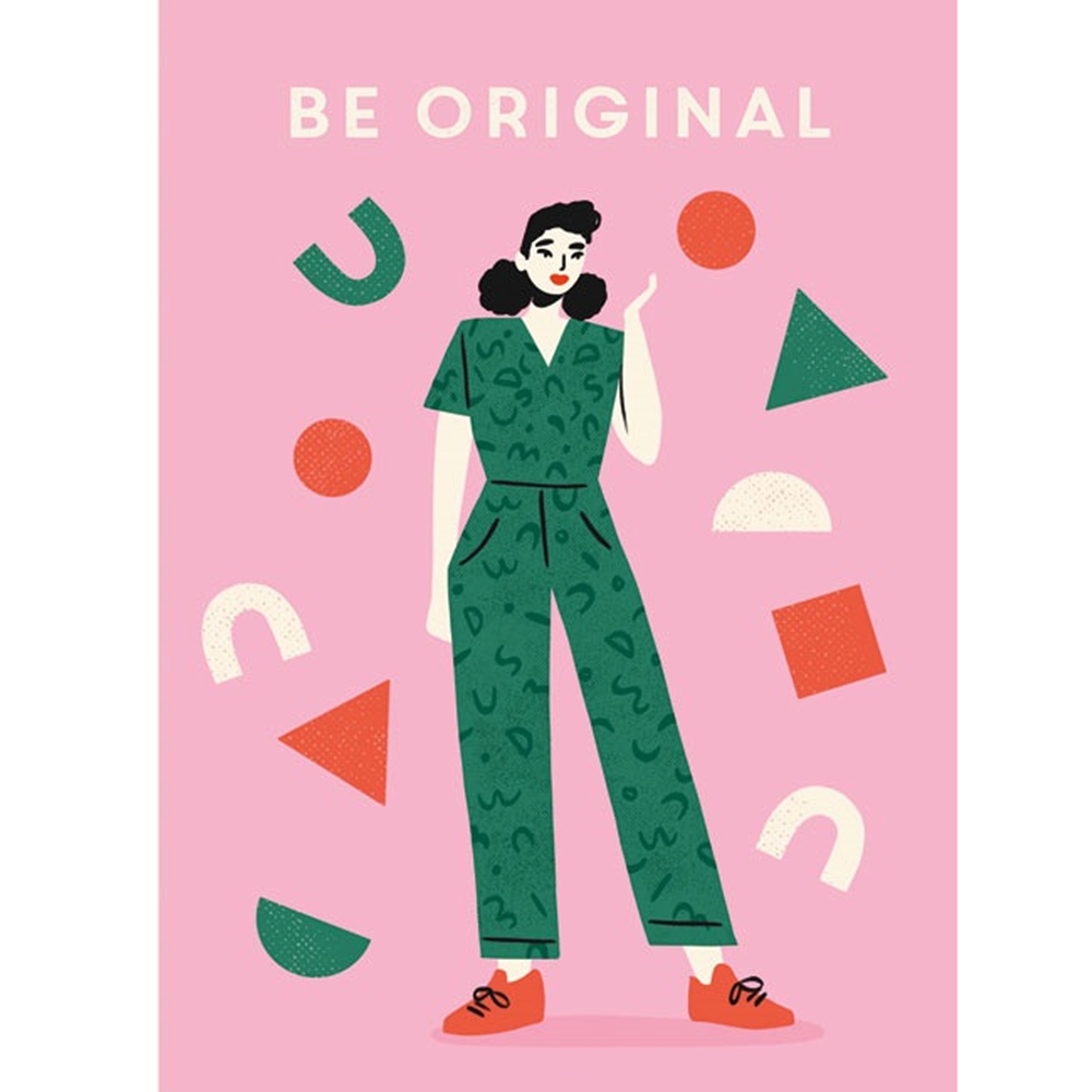 Be Original | Author: Teen Breathe