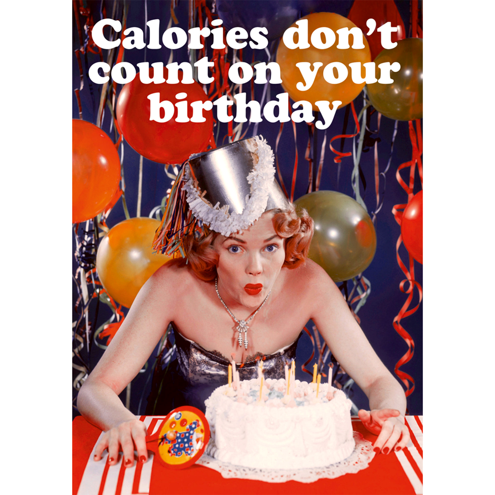 Greeting card | Calories don't count | Birthday