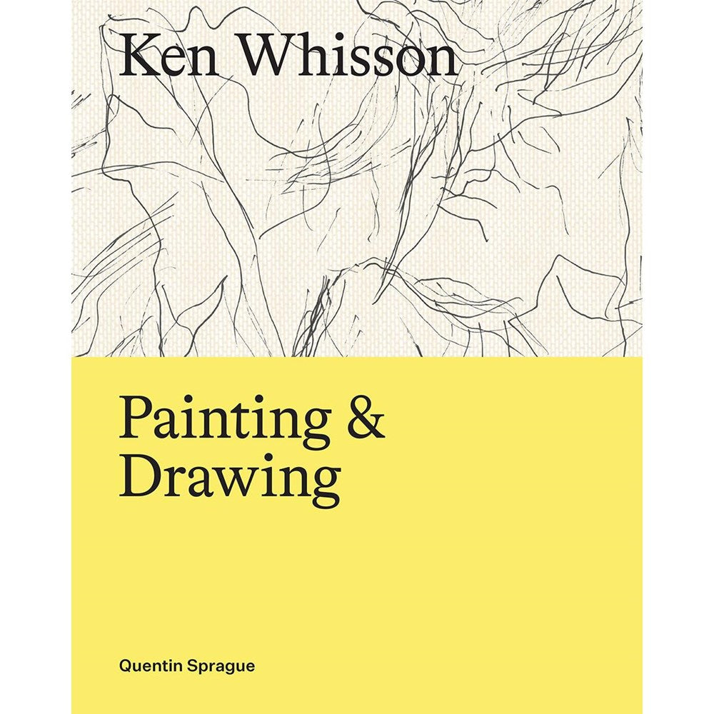 Ken Whisson: Paintings and Drawings | Author: Quentin Sprague