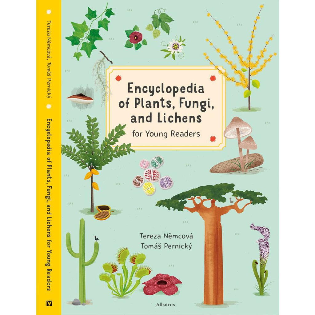 Encyclopedia of Plants, Fungi, and Lichens | Author: Tereza Nemcova