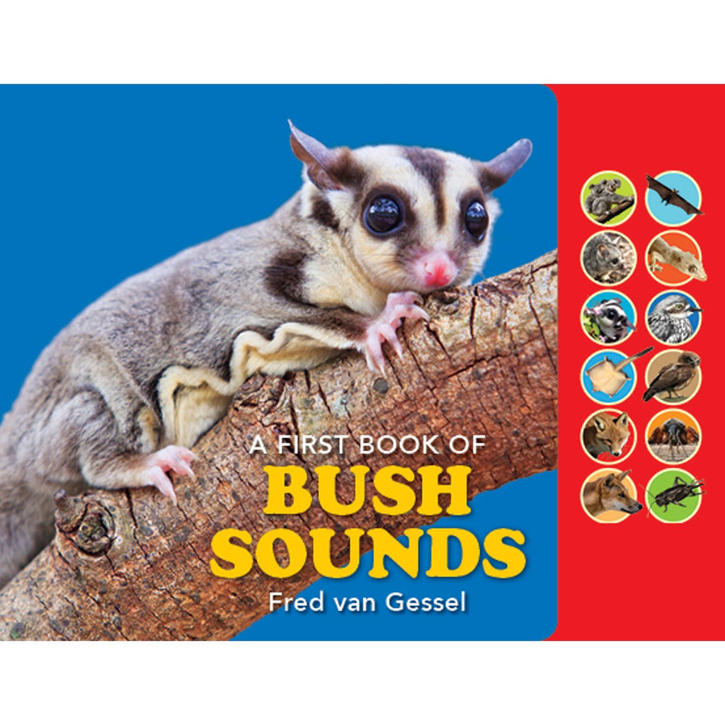 A First Book of Bush Sounds | Author: Fred Van Gessel