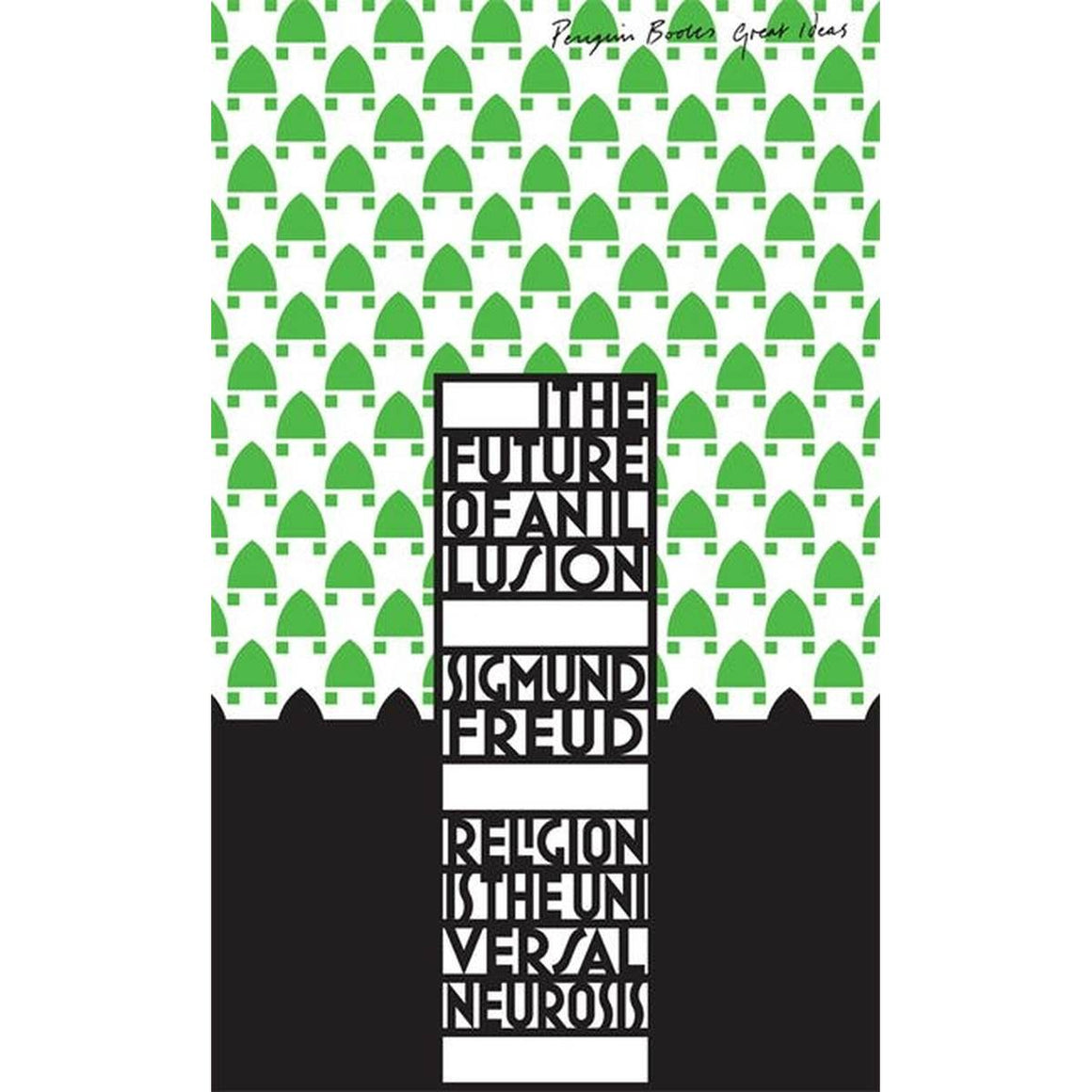 Book cover of ‘The future of an illusion’ in an Art Deco black font against a white and green Art Deco pattern background with a solid black block on the bottom third. 