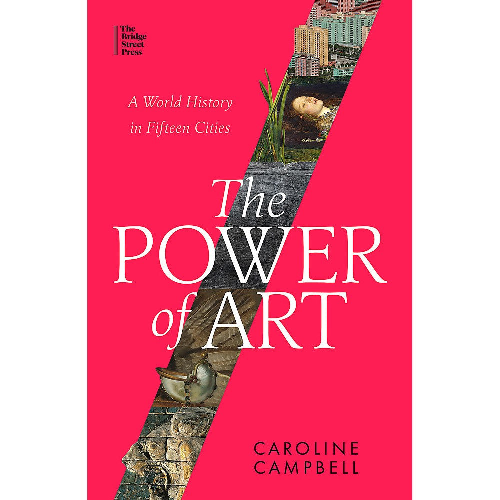 The Power of Art | Author: Caroline Campbell
