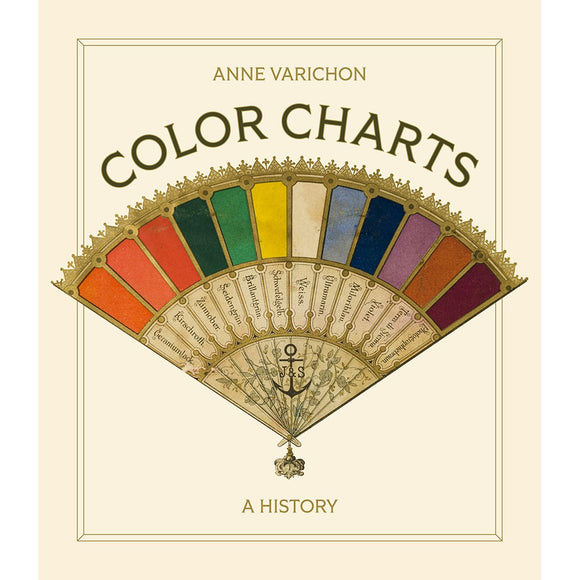 Color Charts: A History | Author: Anne Varichon