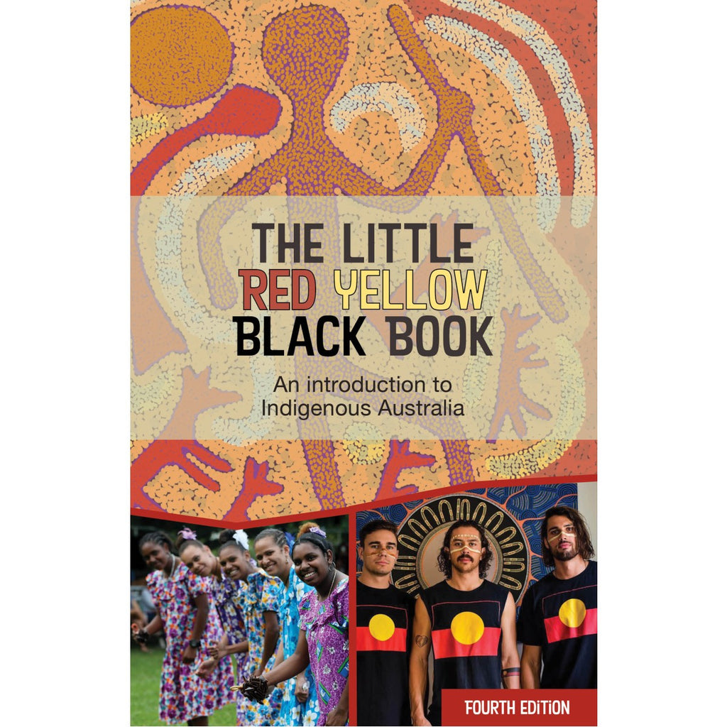 A book cover featuring multiple images including a photo of three indigenous Men wearing the aboriginal flag; A group of indigenous women in brightly coloured dresses; and a dot painting in warm tones of red, orange and yellow.