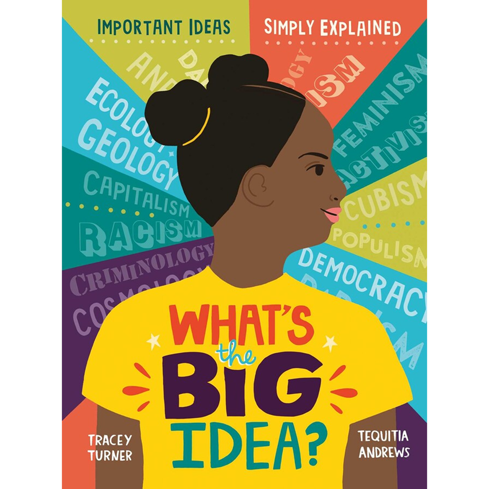 What's the Big Idea? | Author: Tracey Turner