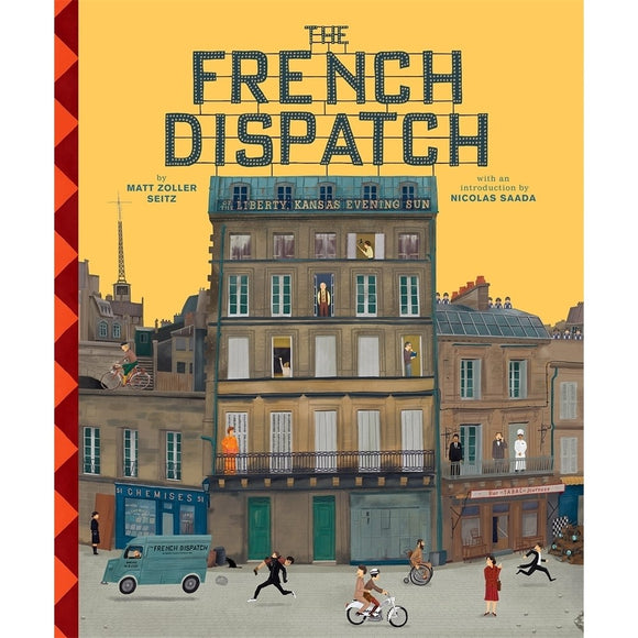 The Wes Anderson Collection: The French Dispatch | Author: Matt Zoller Seitz