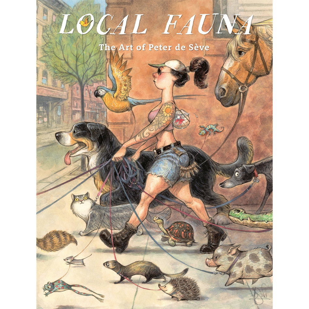 Local Fauna: The Art of Peter de Seve | Author: Carter Goodrich