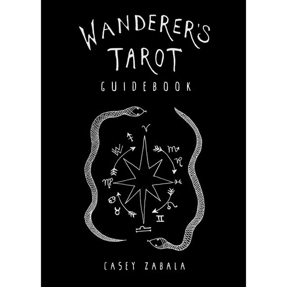 Wanderer's Tarot Guidebook | Author: Casey Zabala
