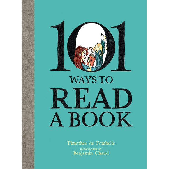 101 Ways To Read A Book | Author:  Timoth?e de Fombelle