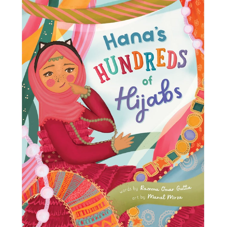 Hana's Hundreds of Hijabs | Author: Razeena Omar Gutta