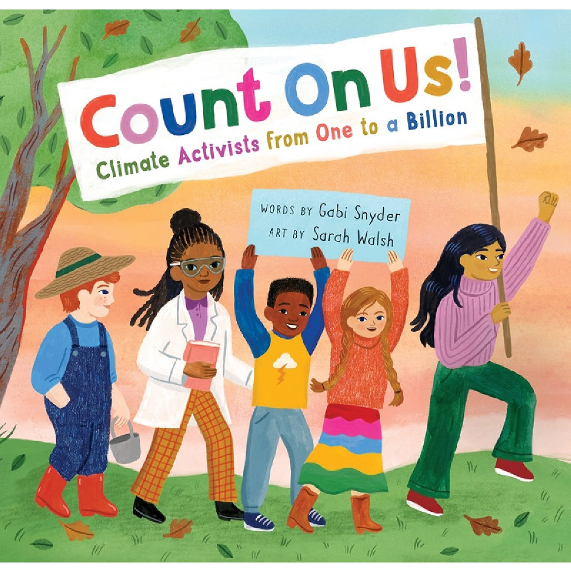 Count on Us!: Climate Activists from One to a Billion | Author: Gabi Snyder