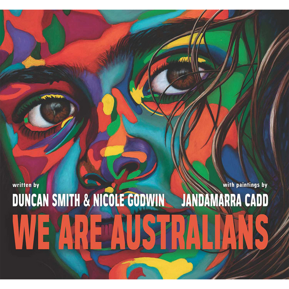 We Are Australians | Author:  Duncan Smith &  Nicole Godwin