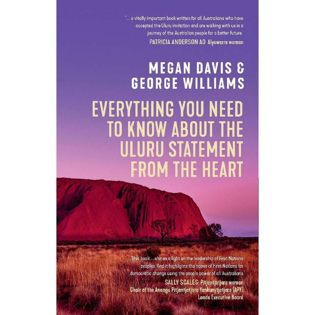 Everything You Need to Know About the Uluru Statement from the Heart | Author: Megan Davis