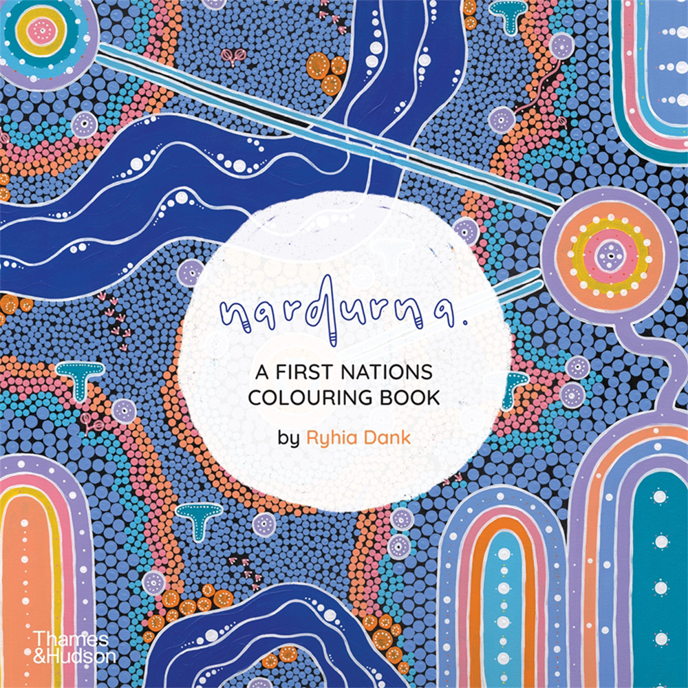 Nardurna: A First Nations Colouring Book | Author: Ryhia Dank