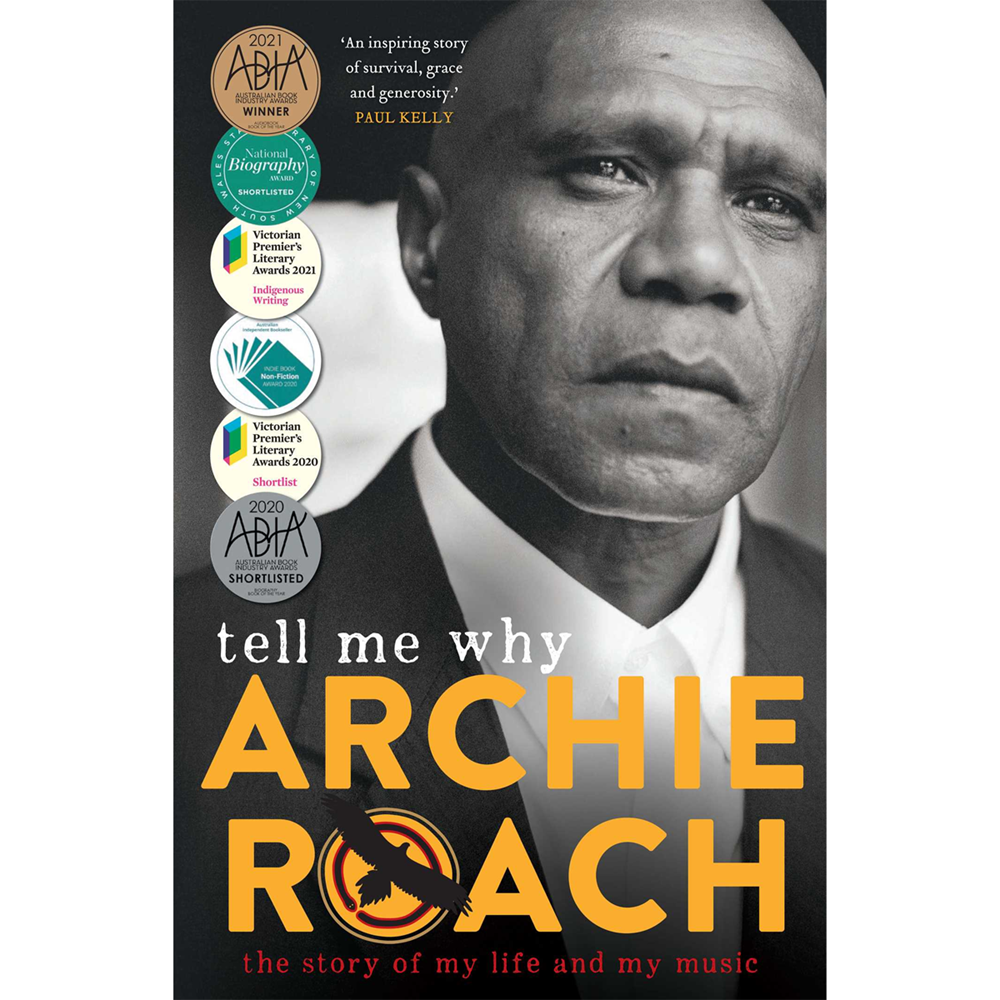 Tell Me Why | Author: Archie Roach