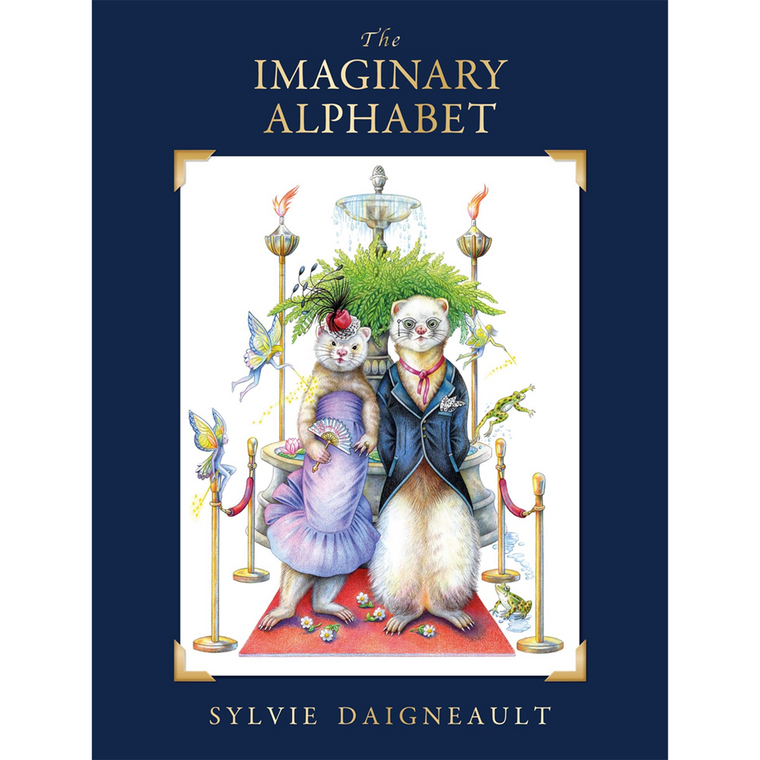 The Imaginary Alphabet | Author: Sylvie Daigneault