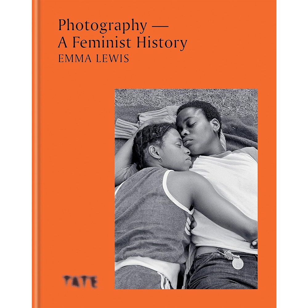 Photography: A Feminist History | Author: Emma Lewis