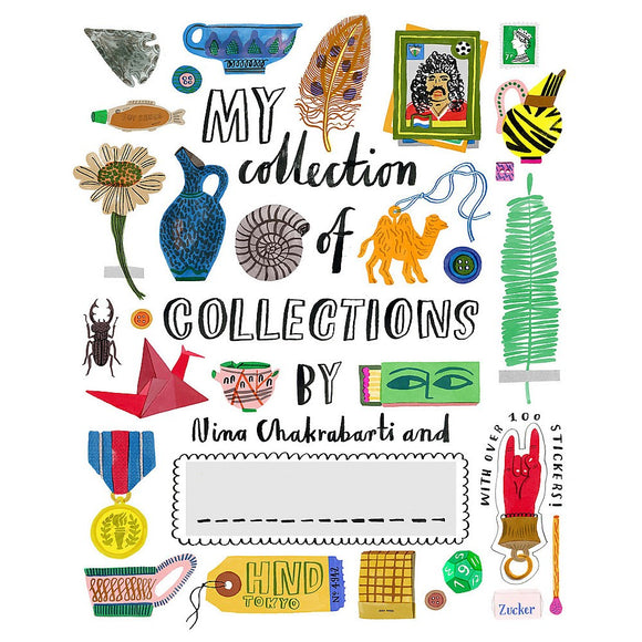 My Collection of Collections | Author: Nina Chakrabarti