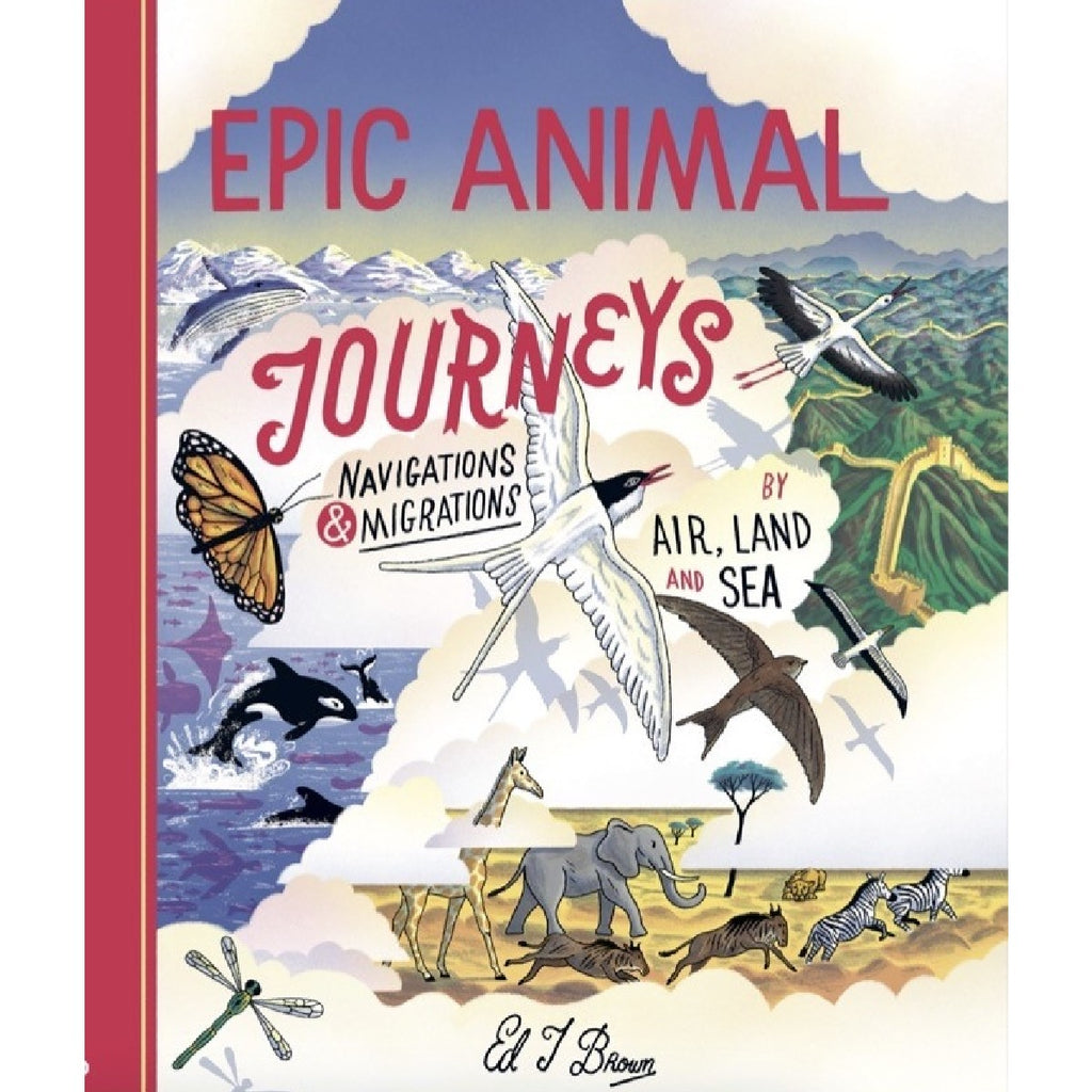 Epic Animal Journeys | Author: Ed Brown