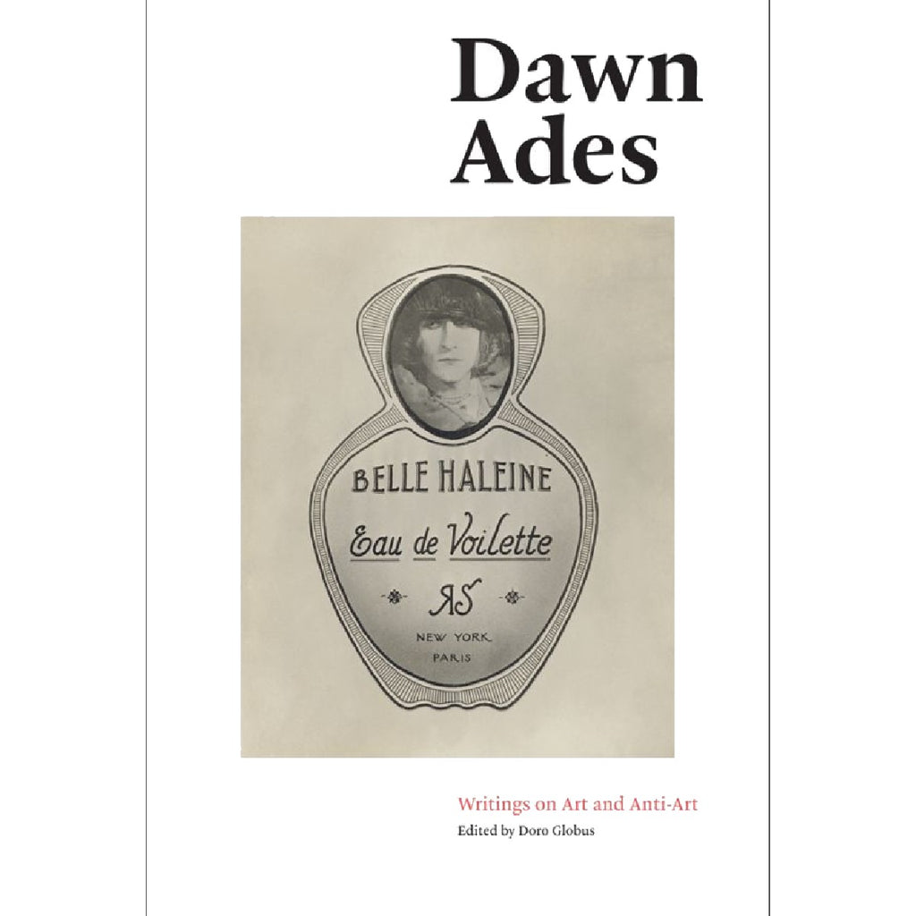 Writings on Art and Anti-Art | Author: Dawn Ades