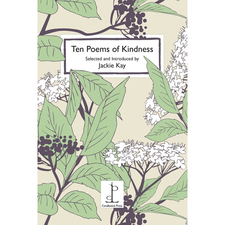 Ten Poems about Kindness | Compiled by: Jackie Kay