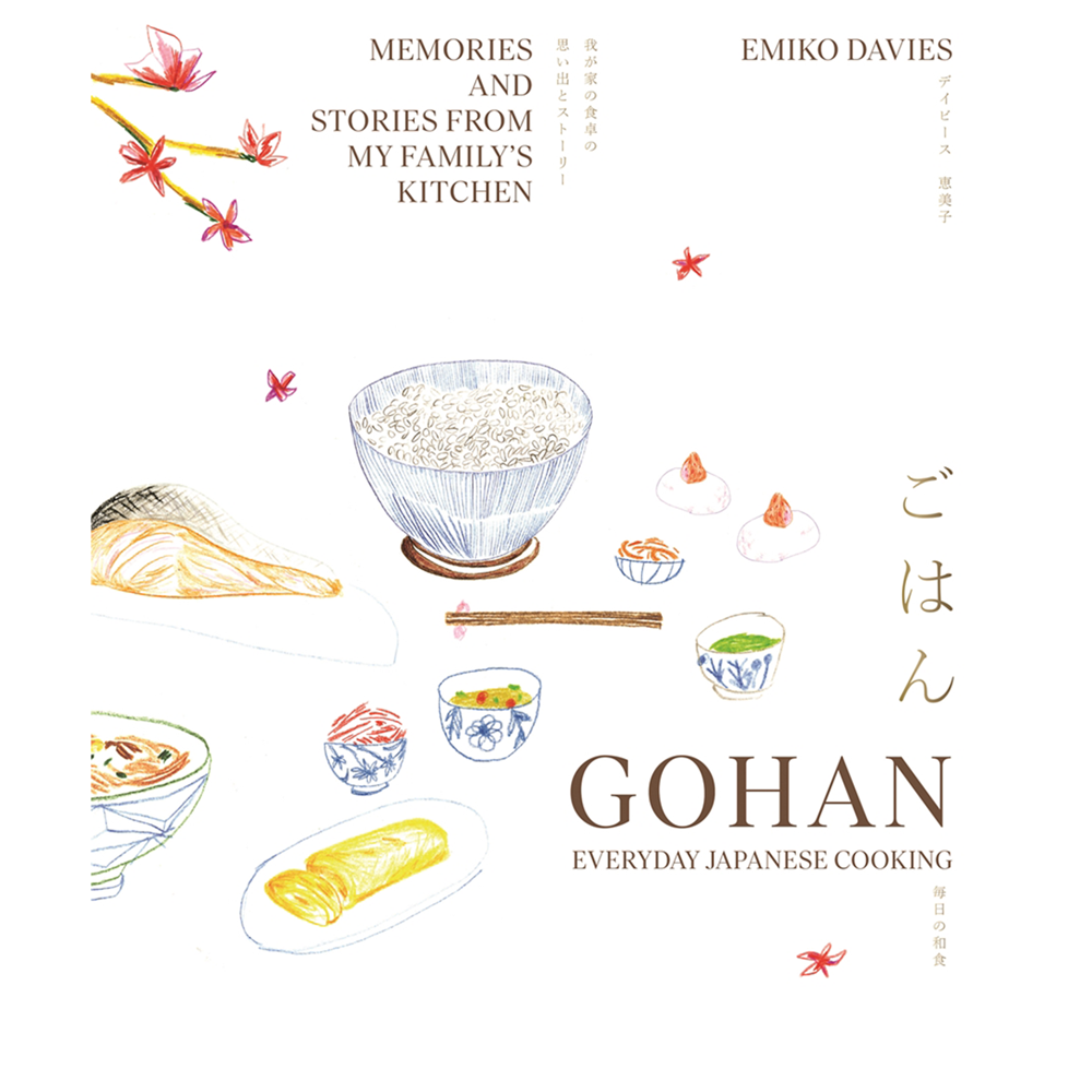 Gohan: Everyday Japanese Cooking | Author: Emiko Davies