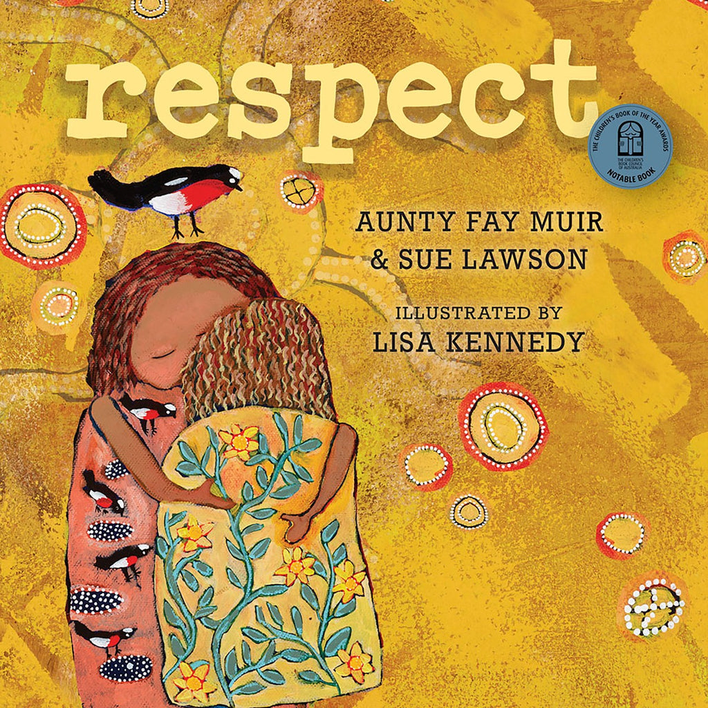 Respect | Author: Aunty Fay Muir