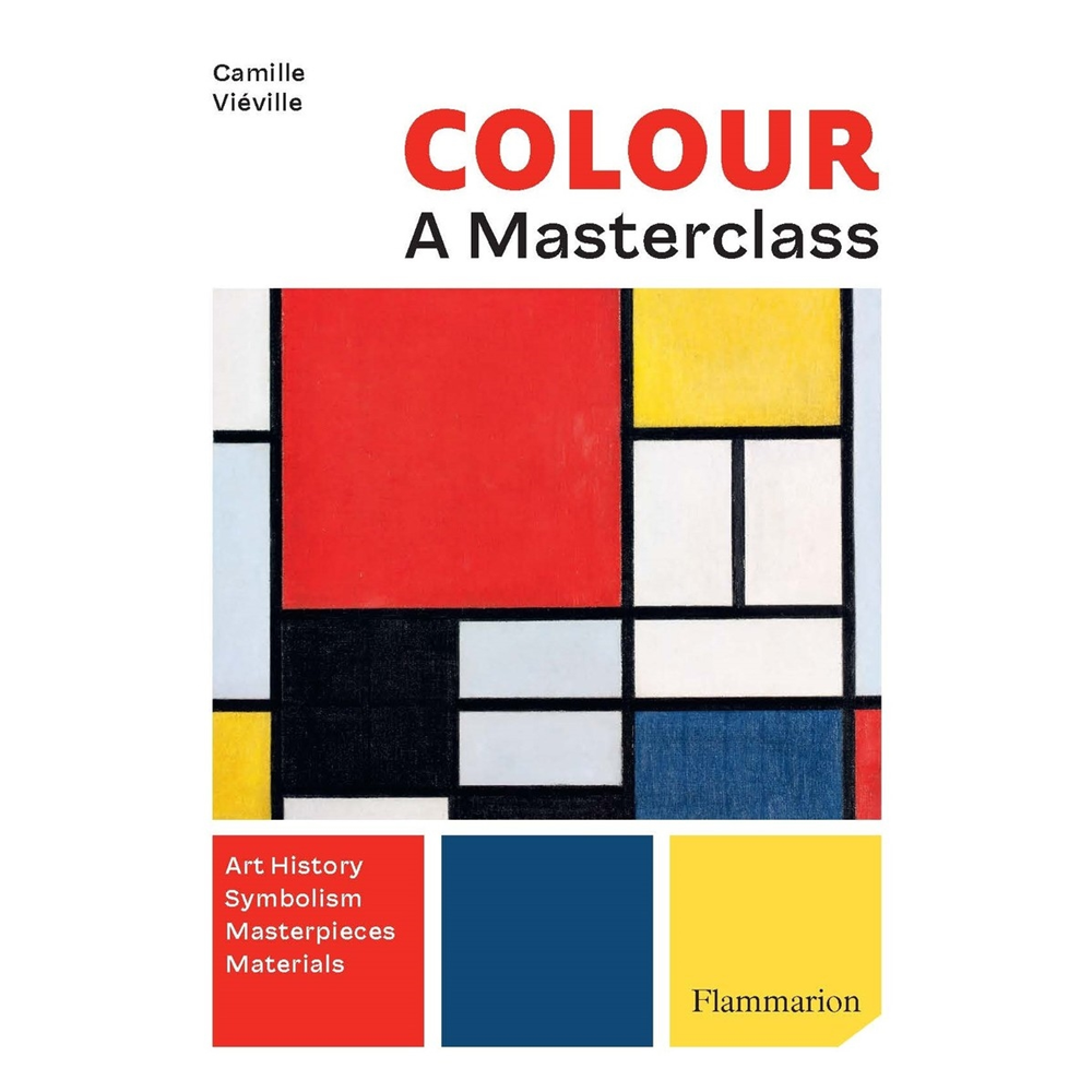 Colour: A Master Class | Author: Camille Vi?ville