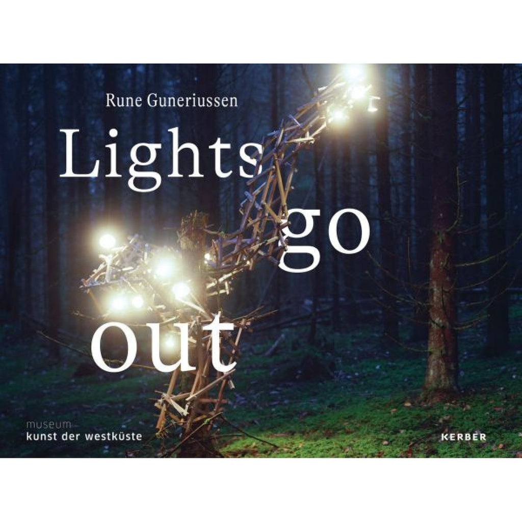 Rune Guneriussen: Lights go out | Author: Katrin Hippel