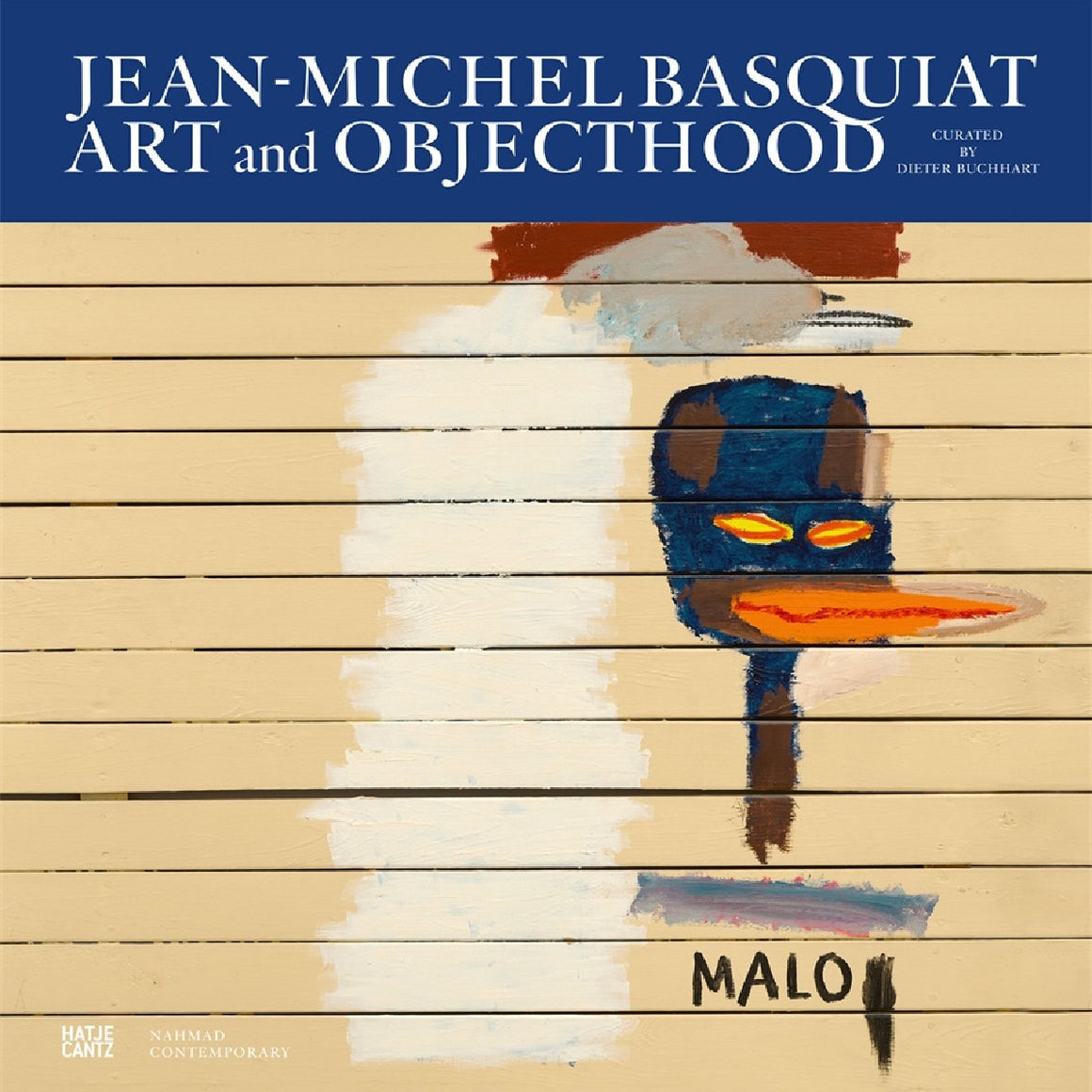 Jean-Michel Basquiat: Art and Objecthood | Author: J. Faith Almiron