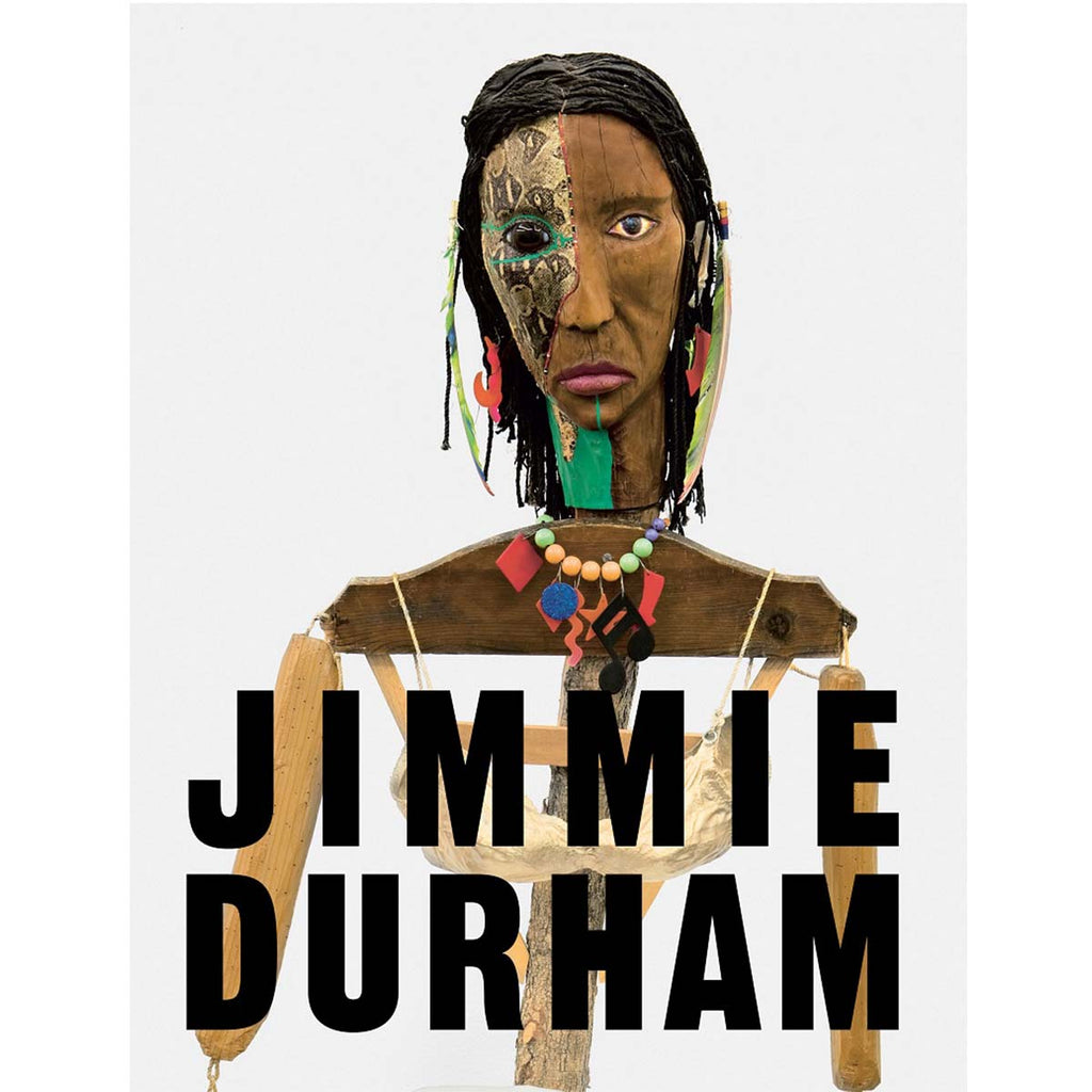 Jimmie Durham: At the Centre of the World | Author: Anne Ellegood