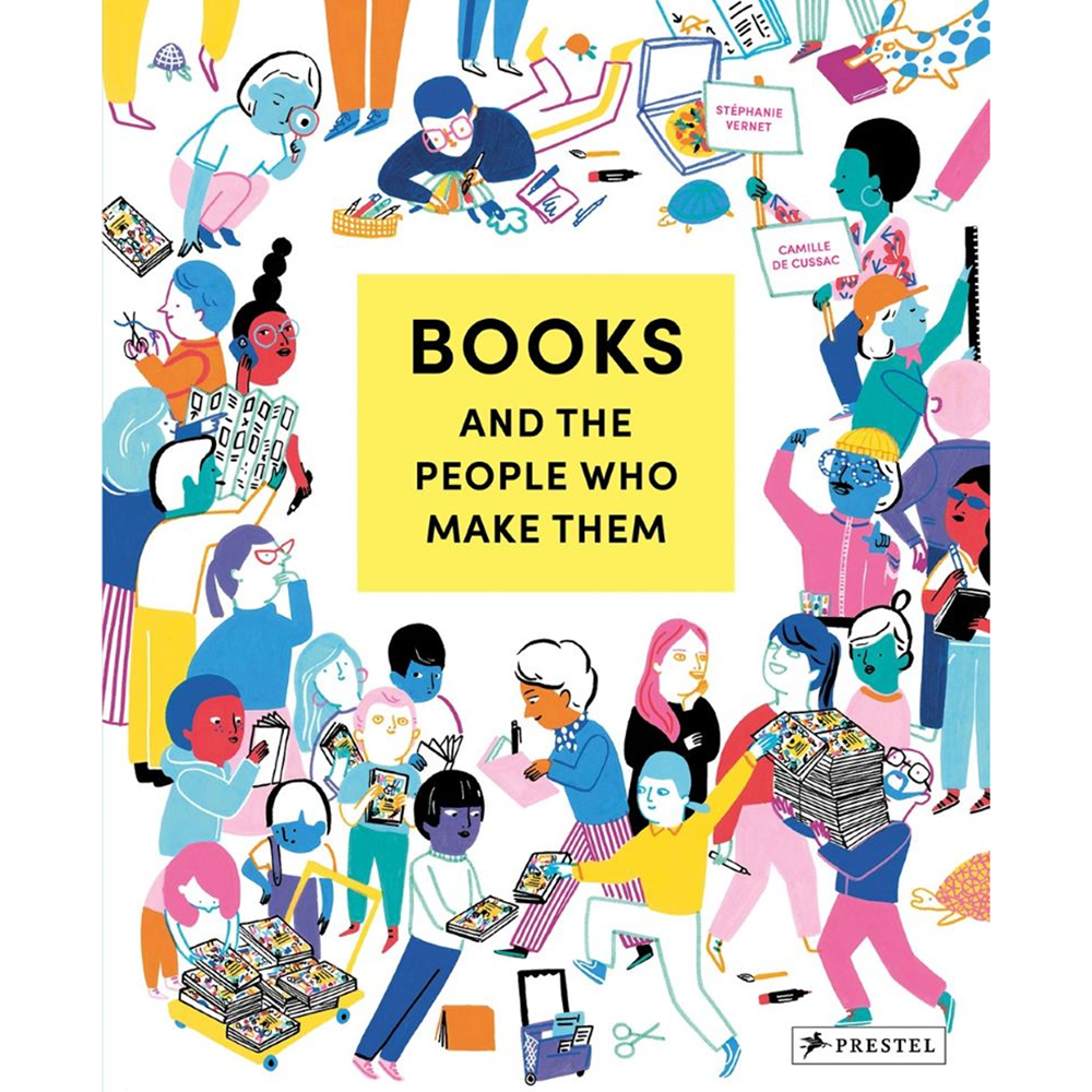 Books and the People Who Make Them | Author: Stephanie Vernet