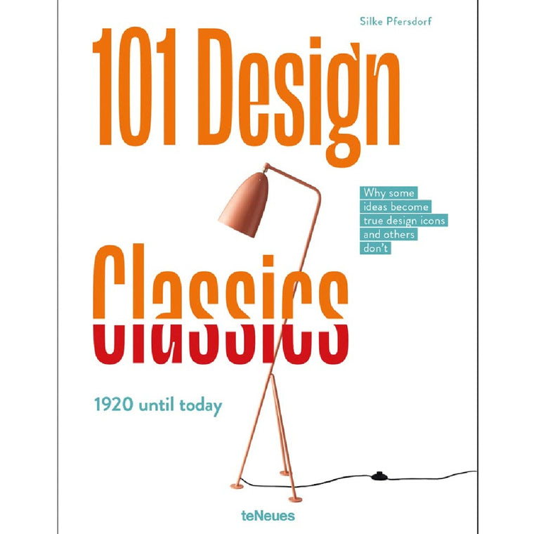 101 Design Classics | Author: Silke Pfersdorf