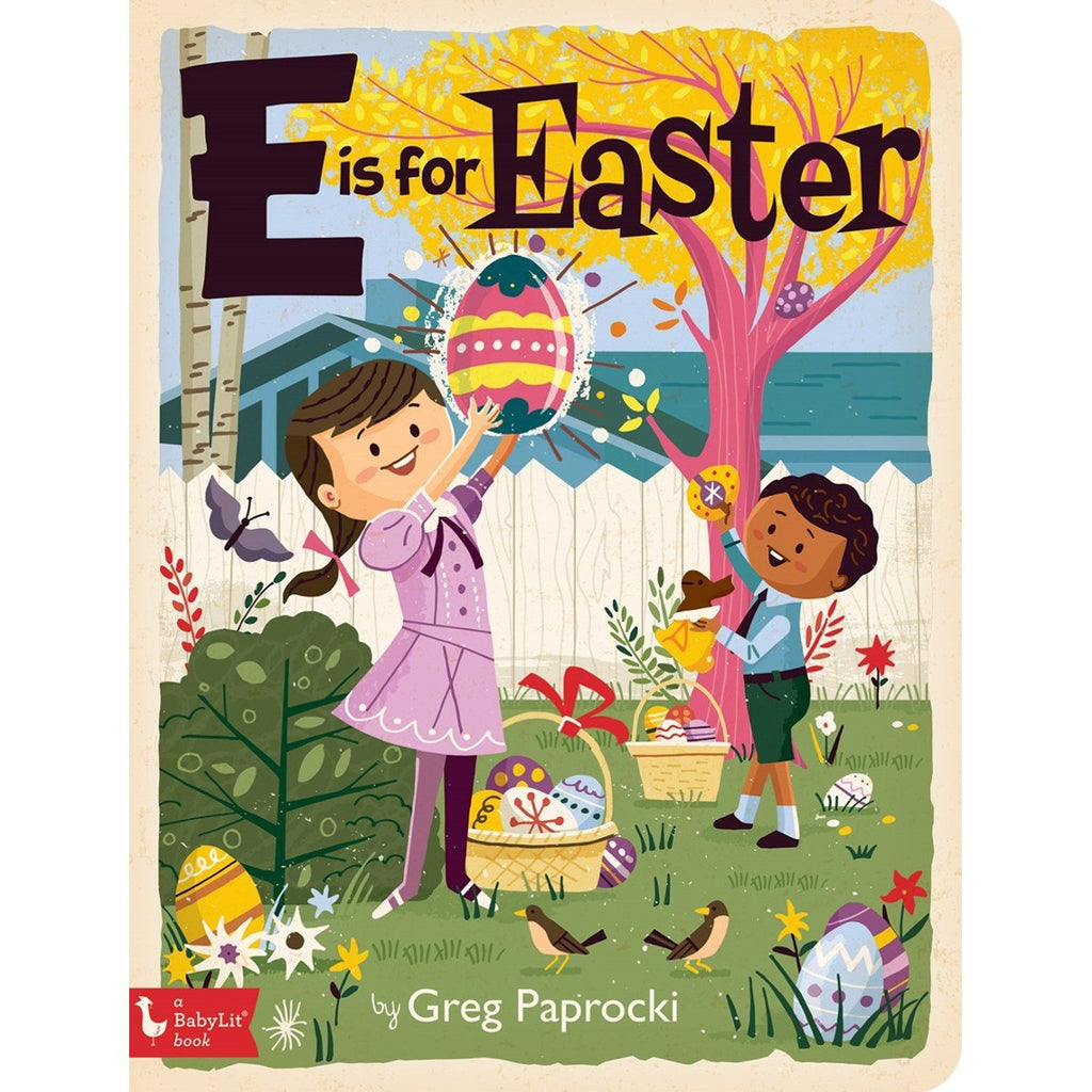 E Is For Easter | Author: Greg Paprocki