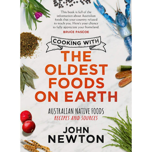 Cooking with the Oldest Foods on Earth | Author: John Newton