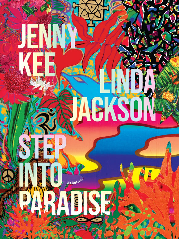Step Into Paradise | Author: Jenny Kee & Linda Jackson
